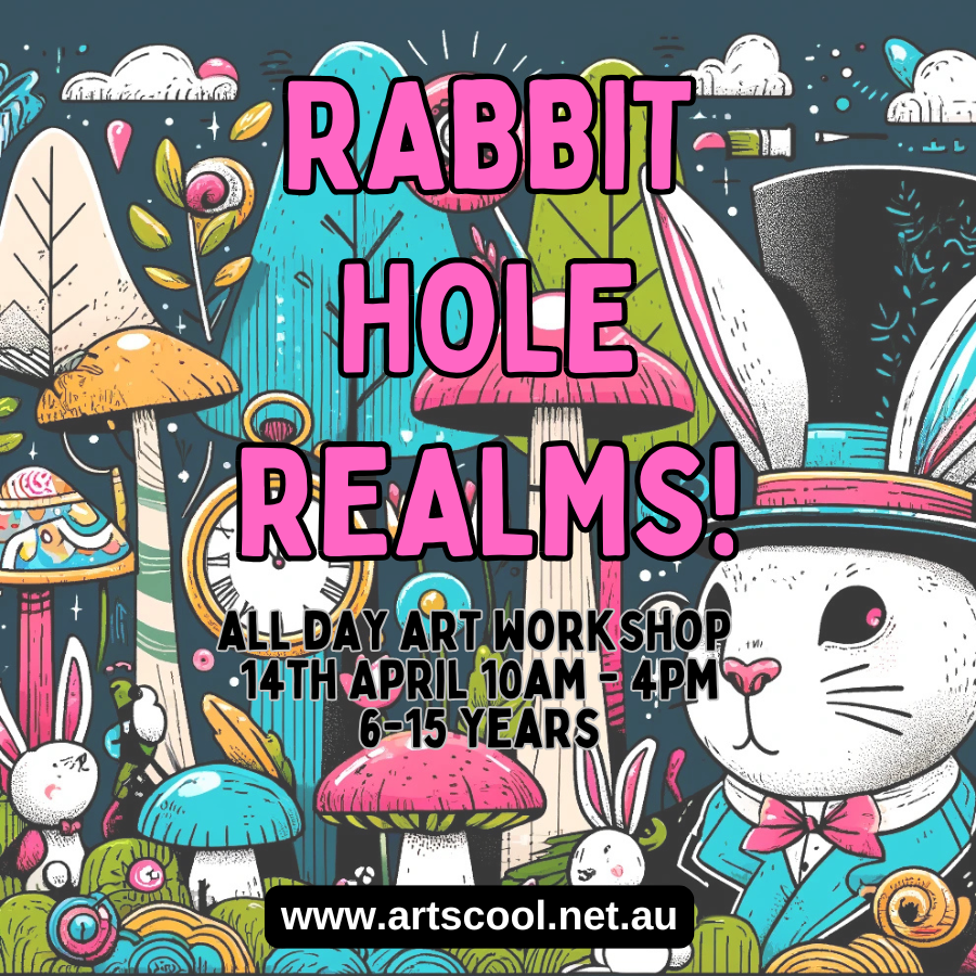 14th April - RABBIT HOLE REALMS - All Day Workshop - 6-15 years ...